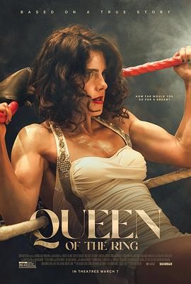 美国女拳王传记电影 擂台女王 Queen of the Ring (2024) 高清1080P 英语中文字幕 共3.2GB