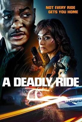 致命之旅 A Deadly Ride