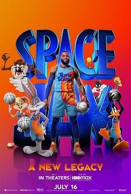 空中大灌篮:新传奇 Space Jam: A New Legacy