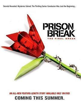 越狱特别篇:最后一越 Prison Break: The Final Break