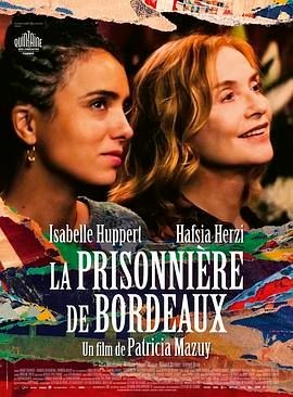 波尔多囚犯 La prisonni&egrave;re de Bordeaux