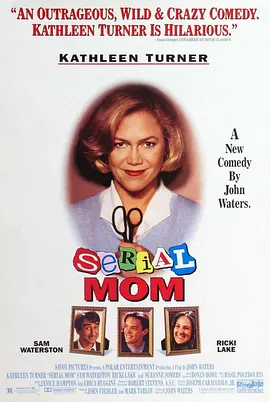 点击看更多海报 Serial Mom