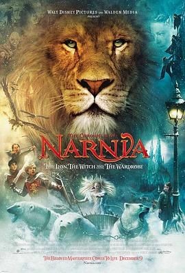 纳尼亚传奇1:狮子、女巫和魔衣橱 The Chronicles of Narnia: The Lion, the Witch and the Wardrobe