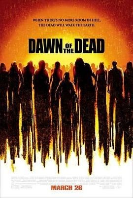 活死人黎明 Dawn of the Dead