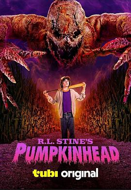 原名:R.L. Stine’s Pumpkinhead / 杰姆·加勒德 / 凯文·麦克纳尔蒂 / 2025 (2025)